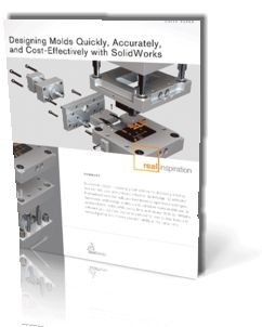 Designing Moulds, Quickly, Accurately and Cost-effectively using SolidWorks - A White Paper